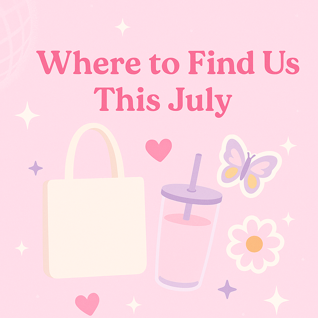 ☀️ Where to Find Us This July 💖