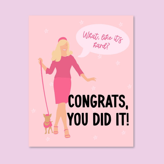 Legally Blonde Congrats Card