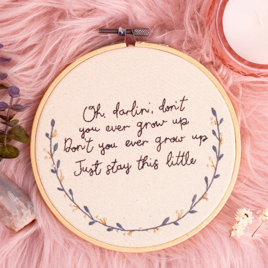 Stay This Little – Taylor Swift Lyric Embroidered Hoop 🌙