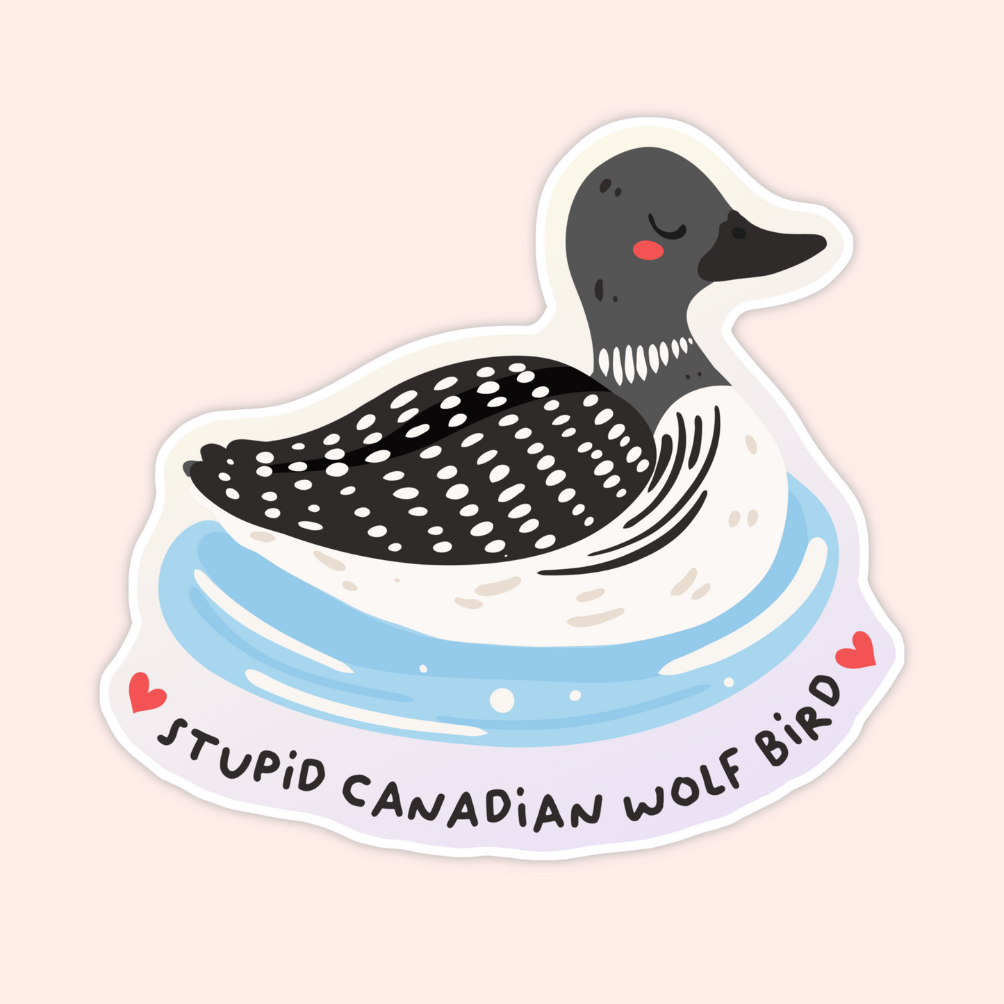 Illustrated loon floating in water with the phrase “stupid Canadian wolf bird,” inspired by Heated Rivalry and hockey romance fandom humor.