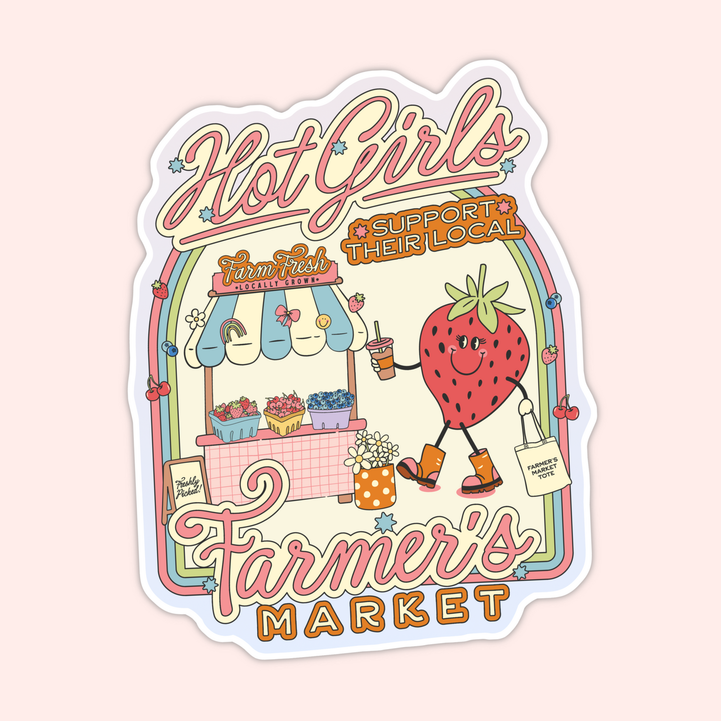 Hot Girls Support Local Farmer's Market Sticker