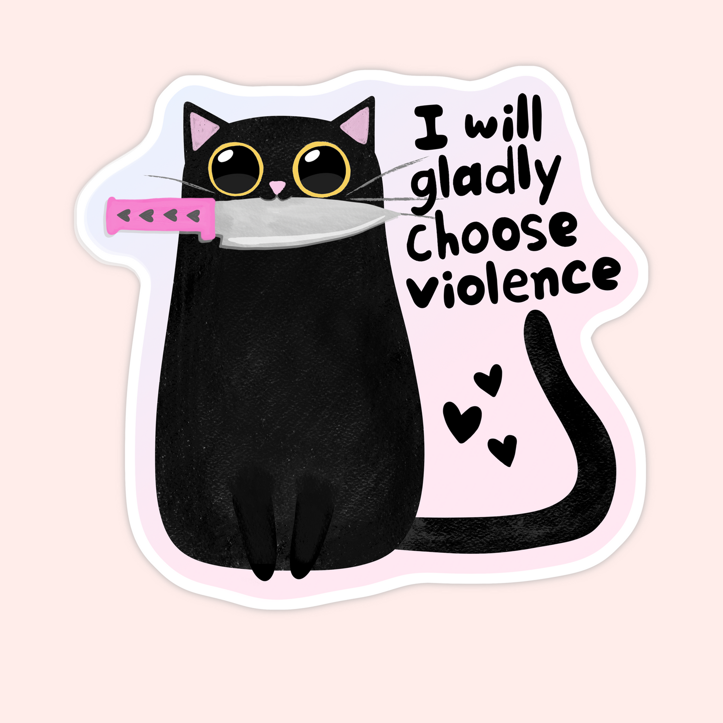 Black cat holding a knife with pink handle and text that reads “I will gladly choose violence.”