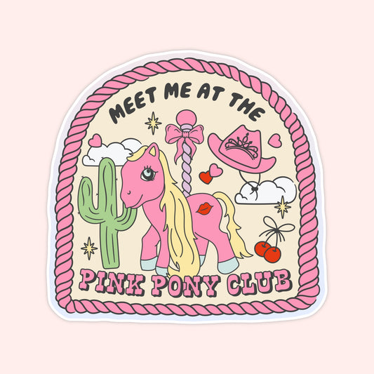 Pink Pony Club Sticker