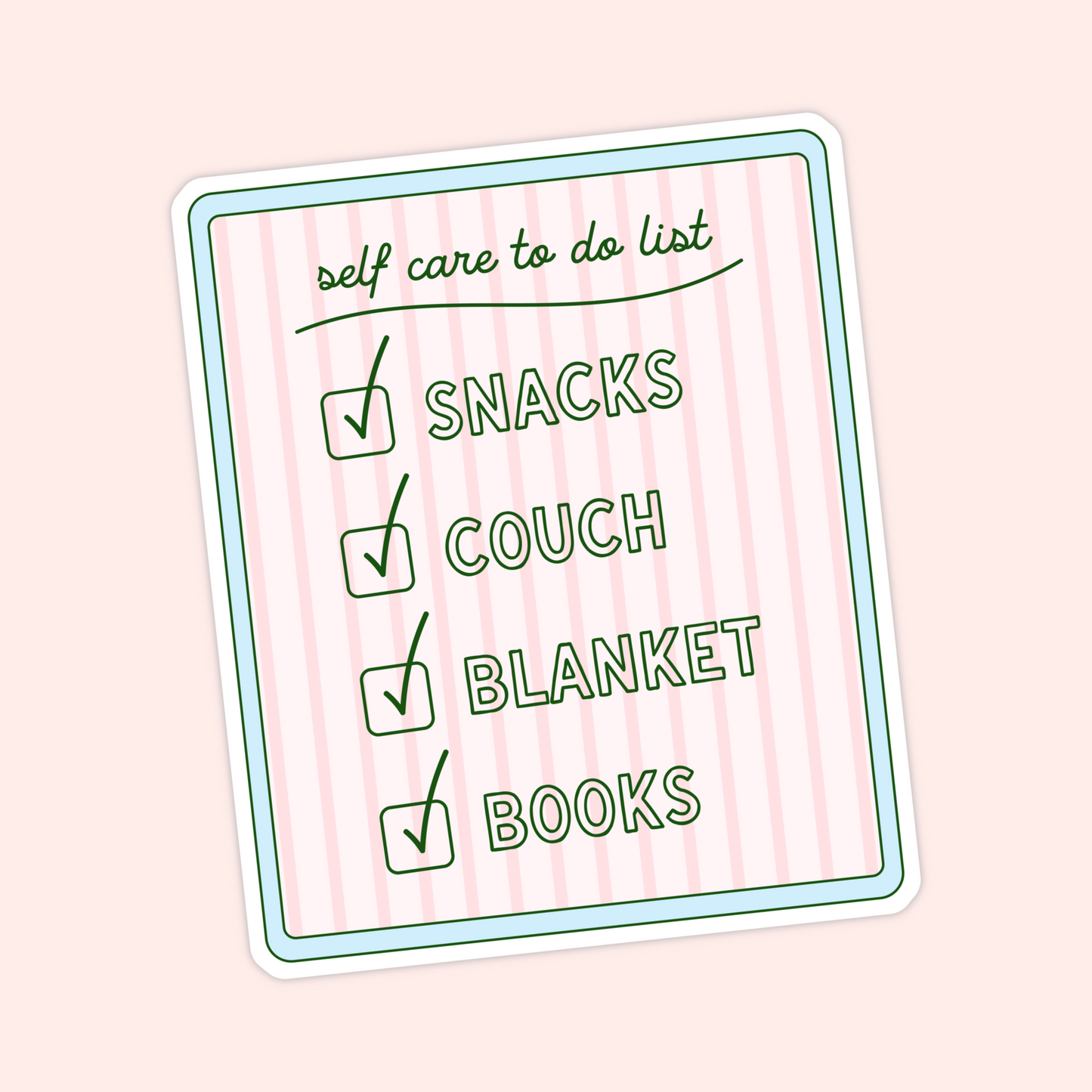 Pink self care checklist sticker with snacks, couch, blanket and books illustrated on a cozy to-do list.