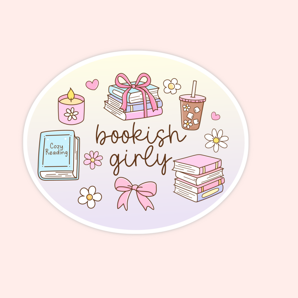 An oval sticker with a white border featuring cute bookish girl illustrations on a pastel gradient background. The design includes the text 'bookish girly' in brown script, surrounded by pink bows, books, a candle, a drink, and small daisies.
