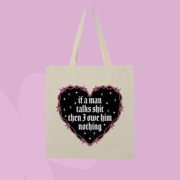 If A Man Talks Shit Tote Bag 🐍🖤