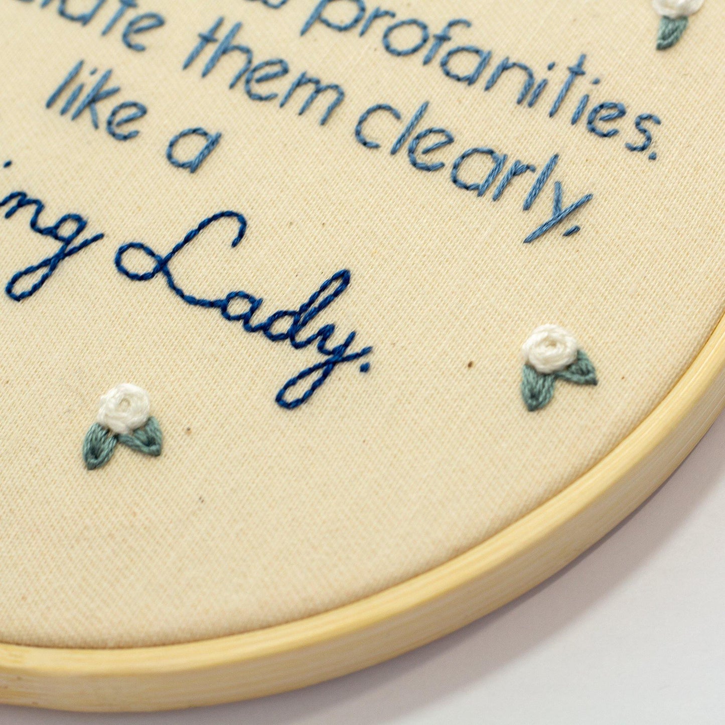 Like a Fucking Lady Embroidery Hoop | The Femme Bohemian - The Femme Bohemian