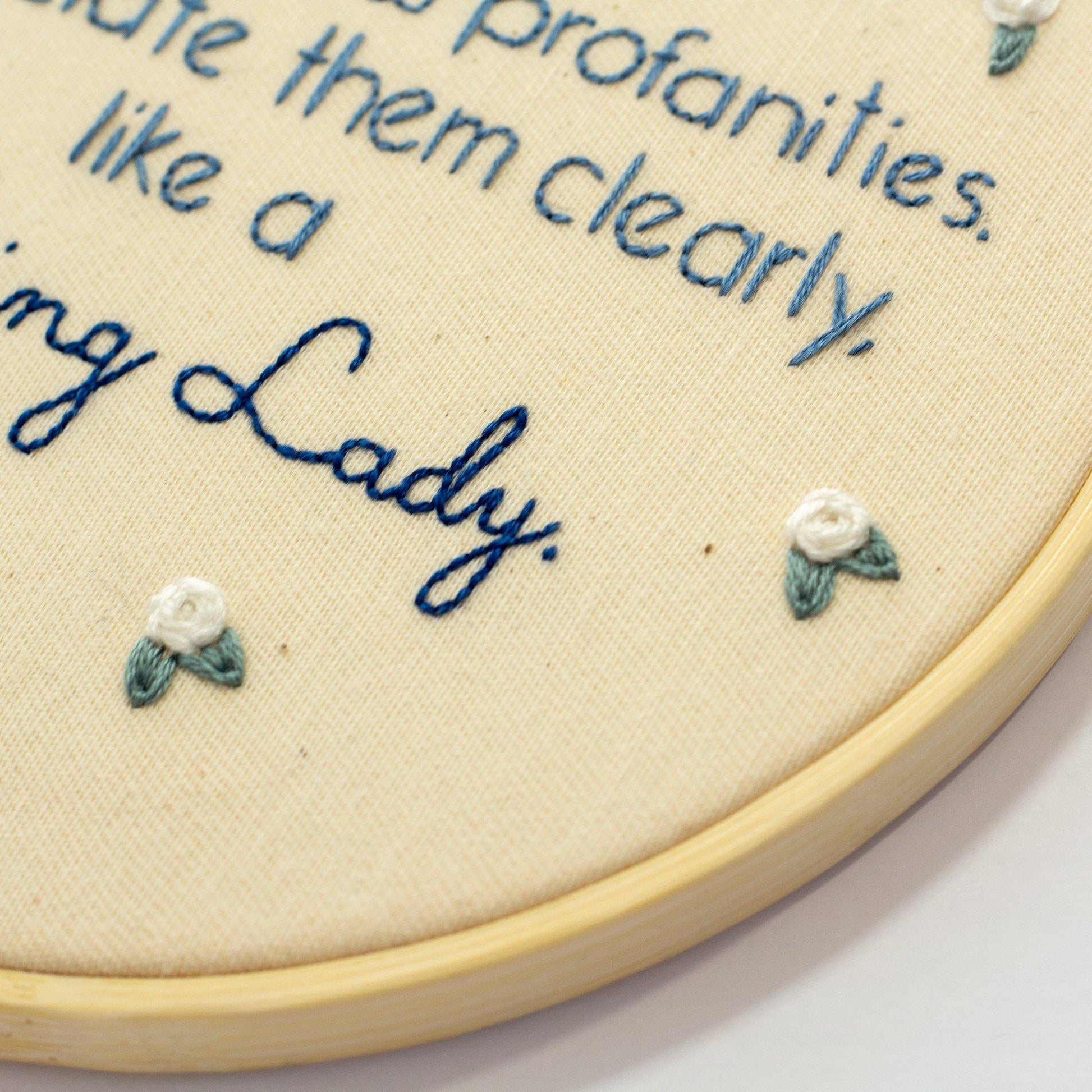 Like a Fucking Lady Embroidery Hoop | The Femme Bohemian - The Femme Bohemian