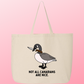 Not All Canadians Are Nice Tote 🦢⚔️