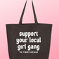 Girl Gang Tote Bag