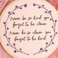 🌿 Never Be So Kind – Taylor Swift Lyric Embroidered Hoop 🌿