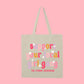Support Your Local Girl Gang Tote 🌸✨