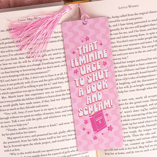 Feminine Urge to Scream Bookmark 💅📚