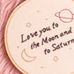 🌙 To the Moon & Saturn – Taylor Swift Lyric Embroidered Hoop 🌙