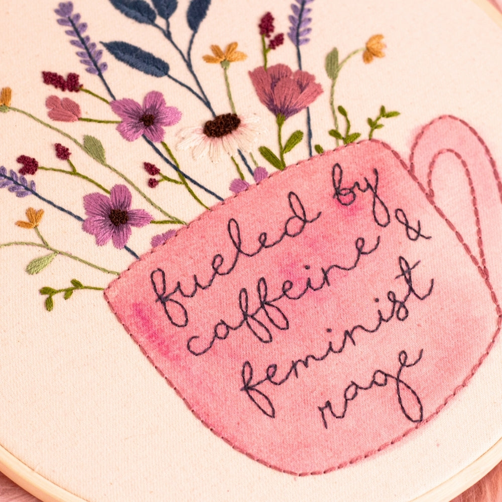 ☕ Fueled by Caffeine & Feminist Rage – Embroidered Hoop Art ☕