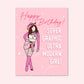 Super Graphic Ultra Modern Girl Birthday Card