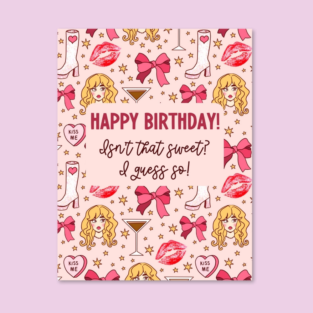 Isn’t That Sweet Birthday Card