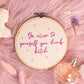 💖 Be Nicer to Yourself – Embroidered Hoop Art 💖