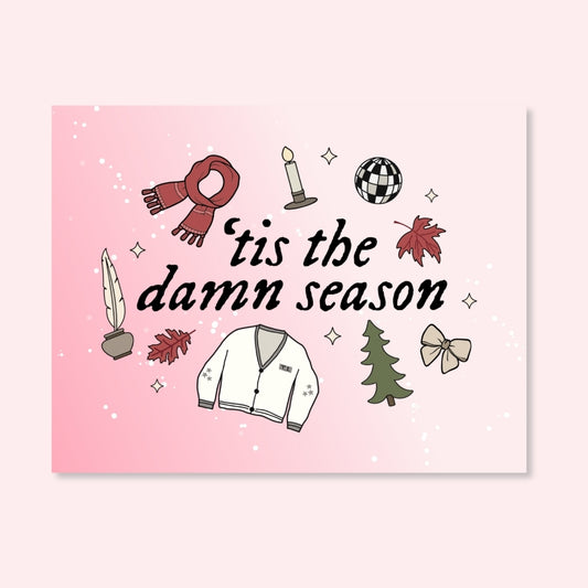 ’Tis the Damn Season Card