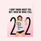 I Wish We Were Still 22 Taylor Swift Card