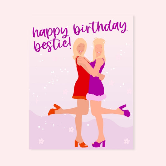Happy Birthday Bestie Card