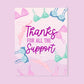 Thanks for All the Support Bra Card