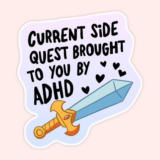 ADHD Side Quest Sticker