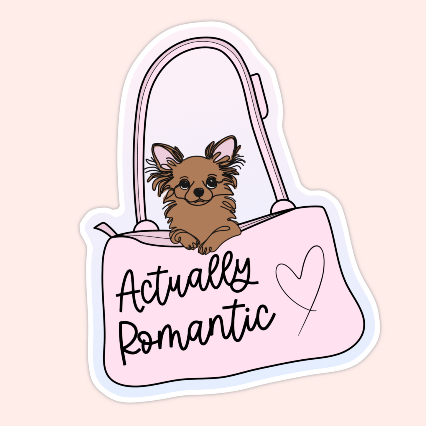 Cute brown dog peeking out of a pink purse with the phrase “Actually Romantic” written on the bag.