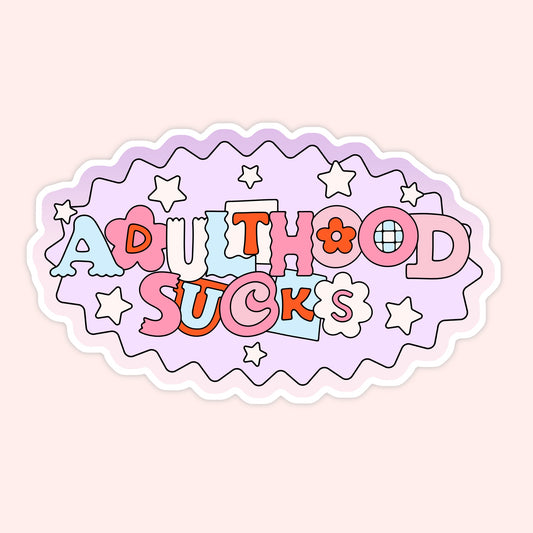 Adulthood? No Thanks. Sticker