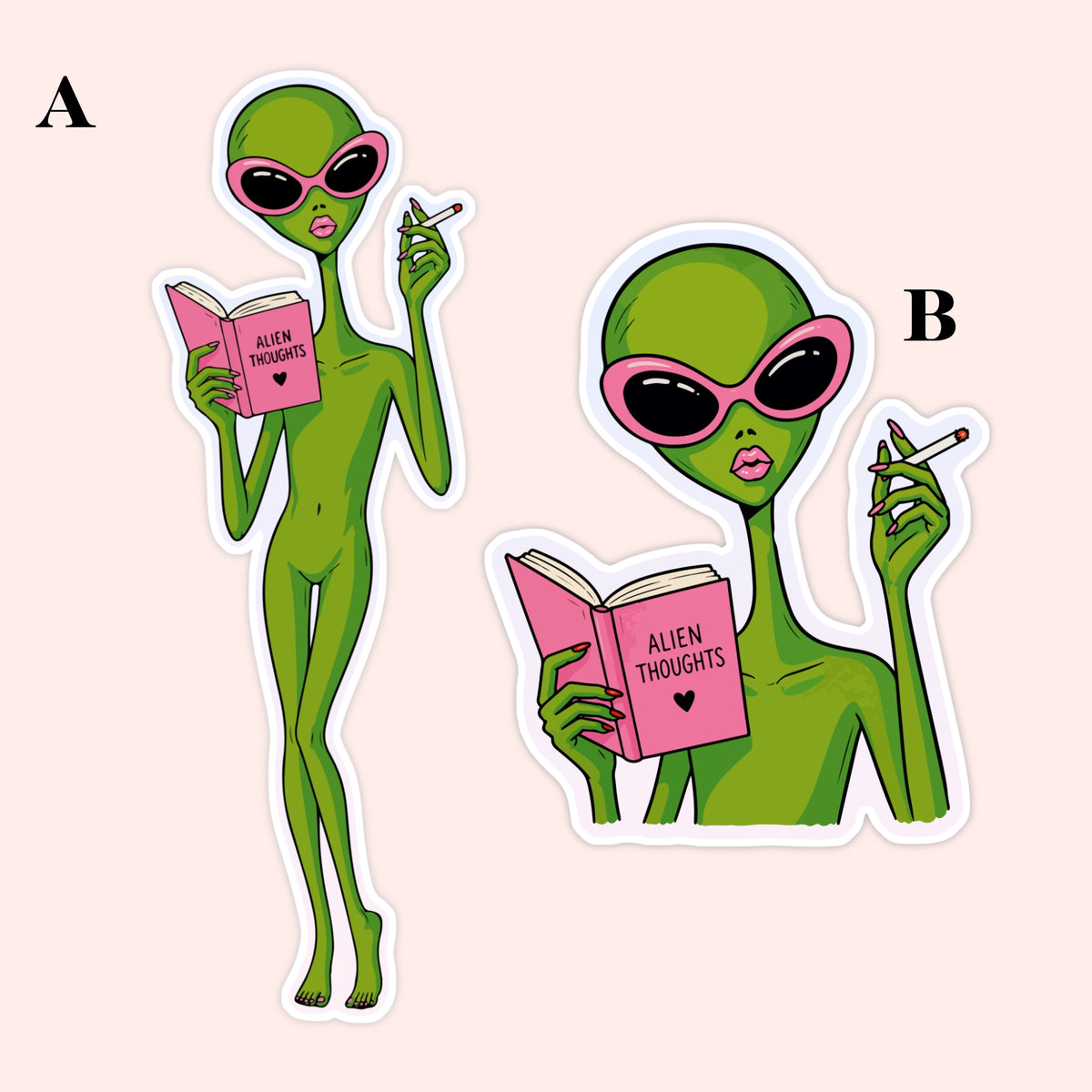 Two cartoon alien stickers on a pale pink background, labeled A and B. The aliens are green with large black sunglasses, holding pink books that read 'ALIEN THOUGHTS' and smoking cigarettes.