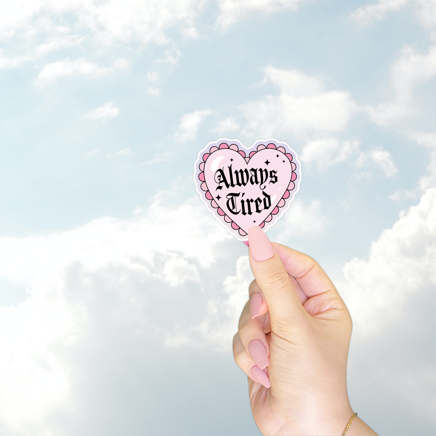 Always Tired Heart Sticker