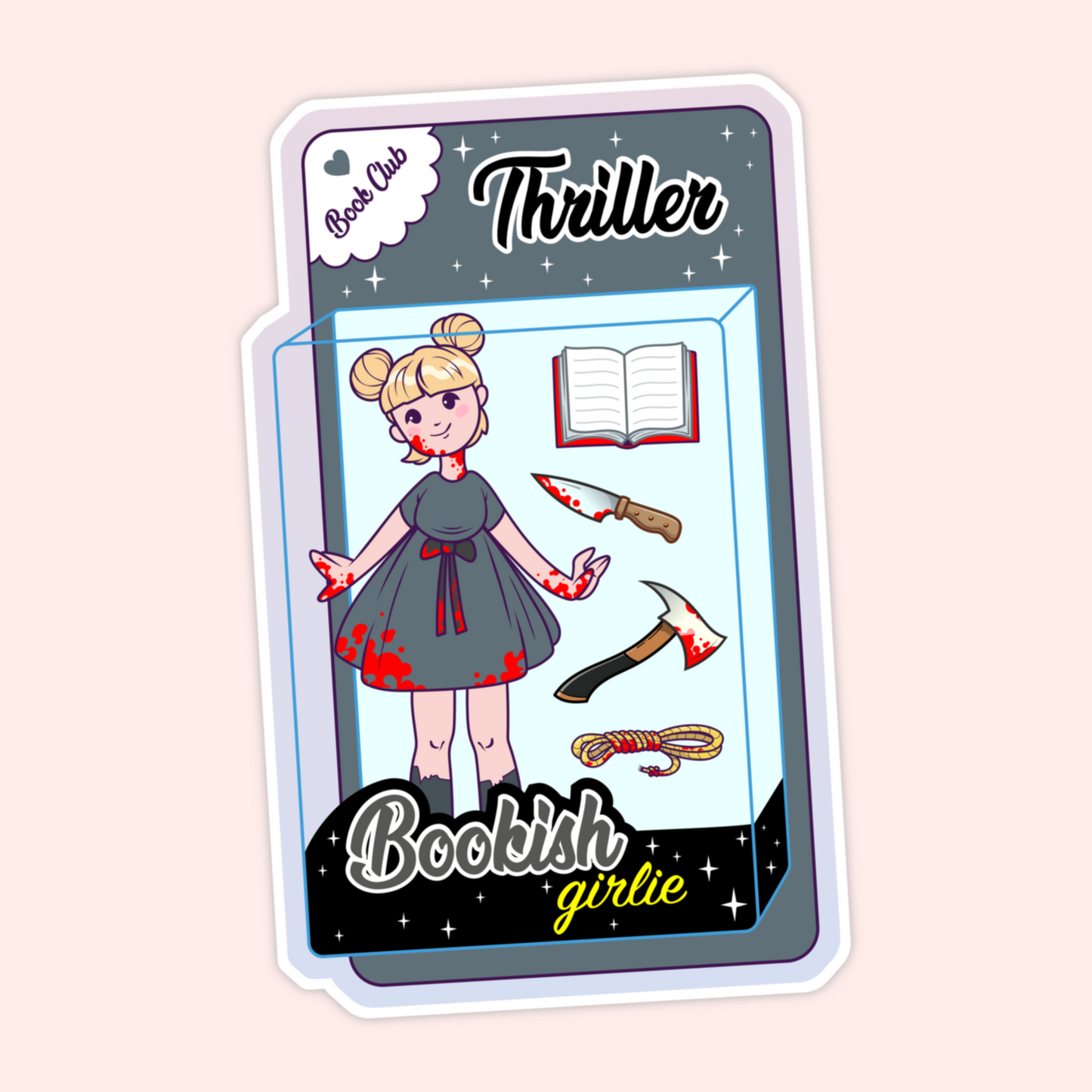 A collectible-style vinyl sticker featuring a Bookish Girlie thriller doll with dark accessories. Perfect for thriller readers, suspense lovers, and moody bookish vibes.