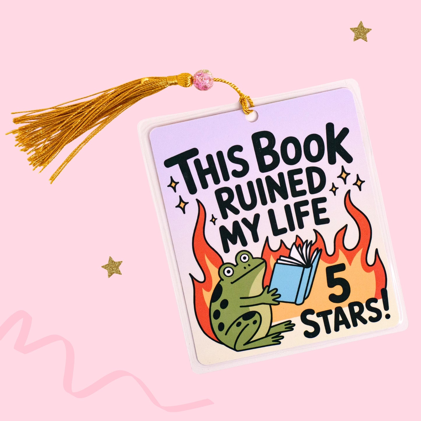 funny frog bookmark with this book ruined my life 5 stars text and flames on pink background