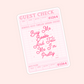 Pink receipt style sticker that says “Buy me books and tell me I’m pretty,” cute romance reader aesthetic sticker.