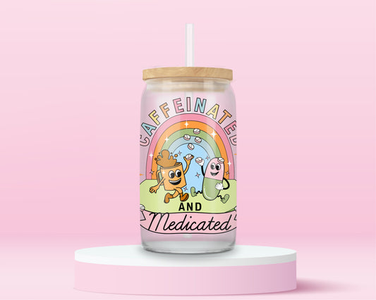 Caffeinated & Medicated Tumbler ☕💊