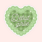 Green gingham heart sticker with sparkles and text that says Debut Girlie.