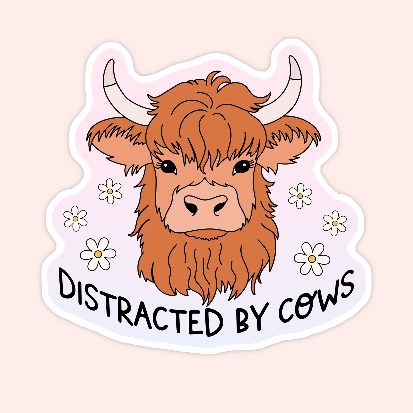 Cute vinyl sticker featuring a fluffy highland cow surrounded by daisies with the phrase “Distracted by Cows.”