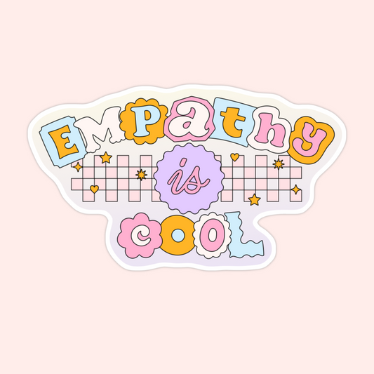 empathy is cool sticker colorful retro pastel lettering