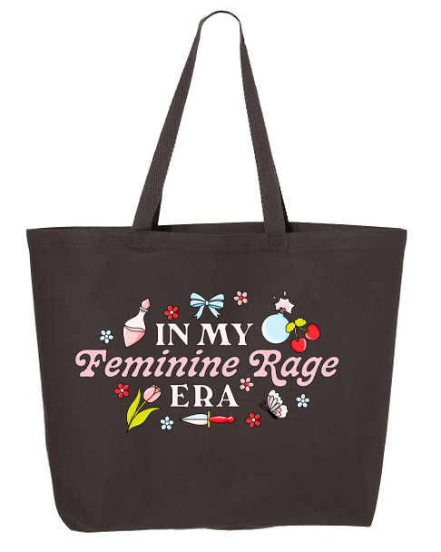 In My Feminine Rage Era Tote 💅🖤