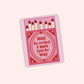 Pink Matchbook Quote Vinyl Sticker