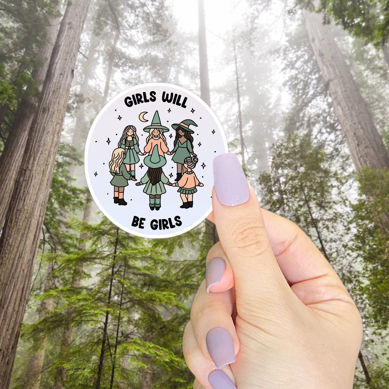 Girls Will Be Girls Sticker