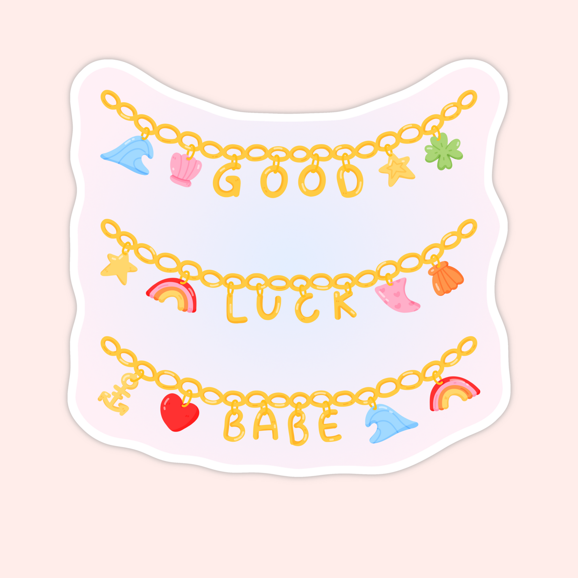 Charm bracelet style sticker with colorful charms spelling “Good Luck Babe,” pop music inspired aesthetic sticker.