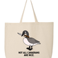 Not All Canadians Are Nice Tote 🦢⚔️