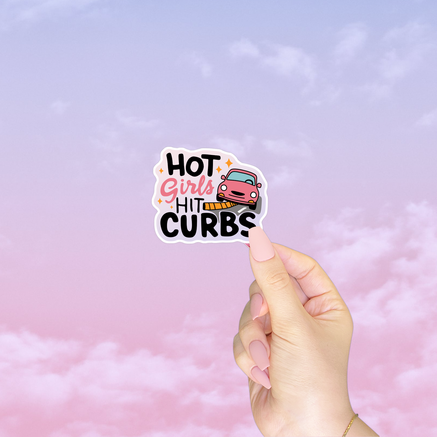 Hot Girls Hit Curbs Sticker