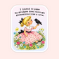 A vintage-style illustrated sticker or print with rounded corners, featuring a blonde girl in a pink floral dress sitting among flowers and grass while touching a black crow. Black text at the top reads, 'I intend to pass my gruges down through generations like a crow.