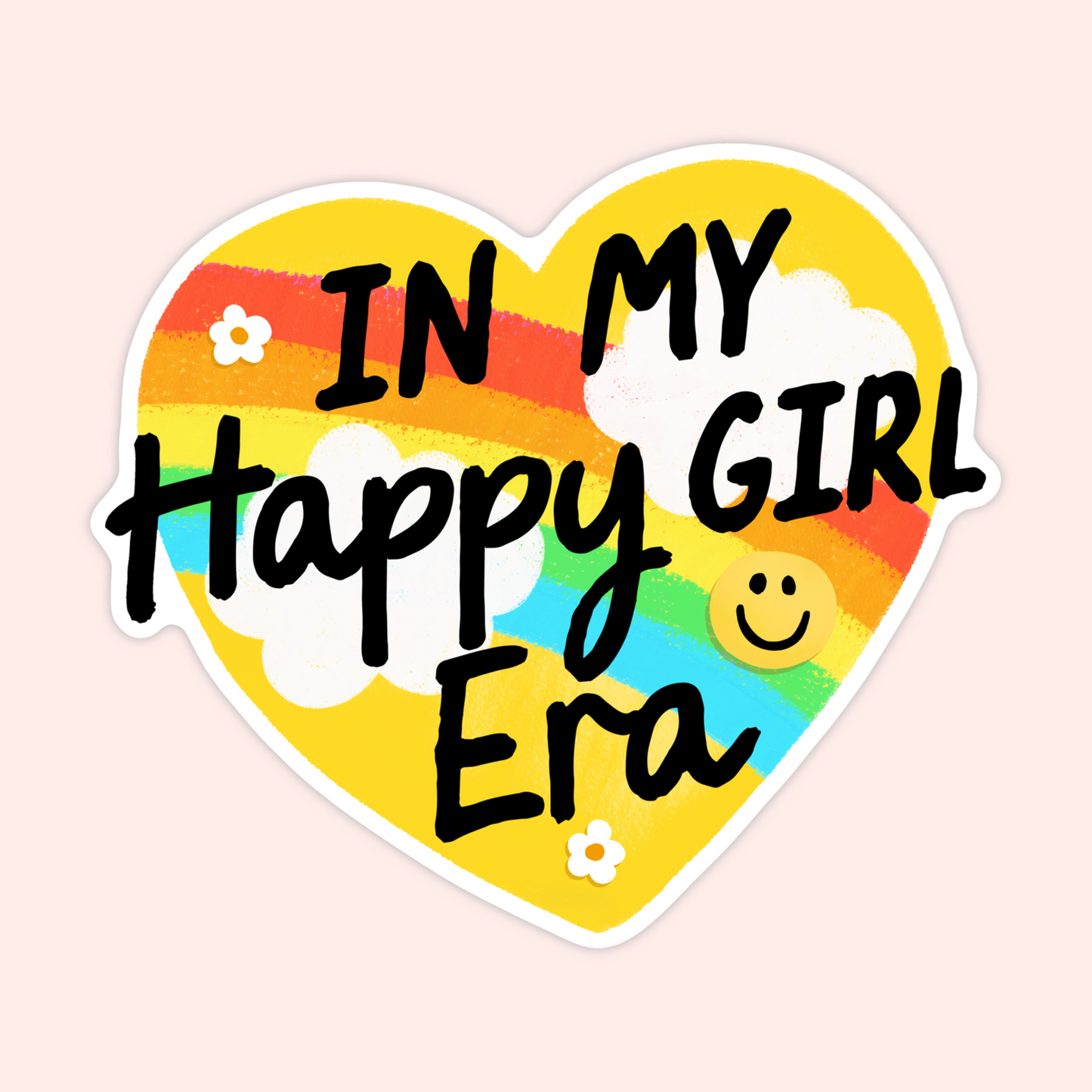 Yellow heart sticker with rainbow, clouds, smiley face and text that reads “In My Happy Girl Era.”