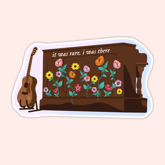 It Was Rare I Was There Sticker