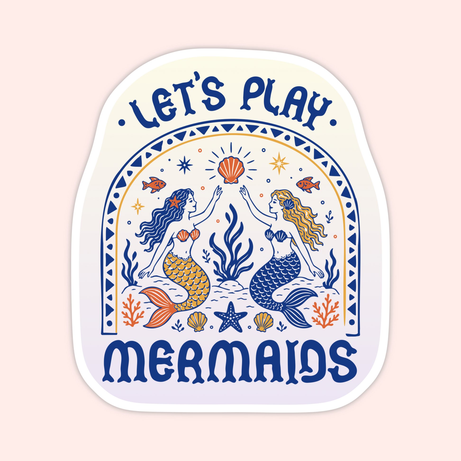 Blue and orange mermaid sticker with two mermaids, shells, fish, coral, stars, and the phrase “let’s play mermaids.”