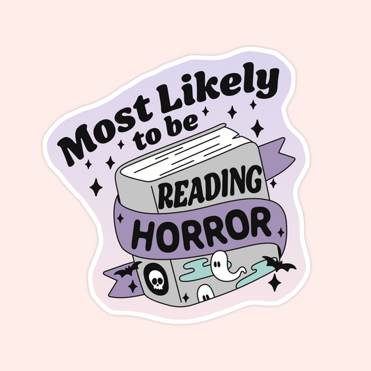 Most Likely Reading: Horror Sticker