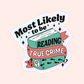 Most Likely to Be Reading Trope Stickers